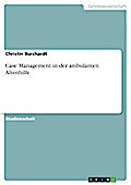 Case Management in der ambulanten Altenhilfe