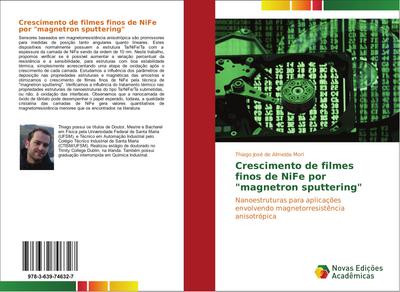 Crescimento de filmes finos de NiFe por "magnetron sputtering"