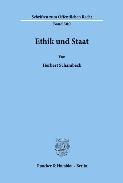 Ethik und Staat.