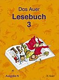 Das Auer Lesebuch: Schulbuch für die 3. Klasse. Ausgabe N