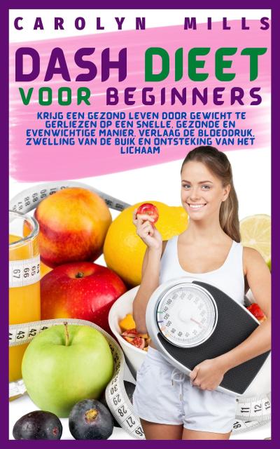Dash Dieet Voor Beginners