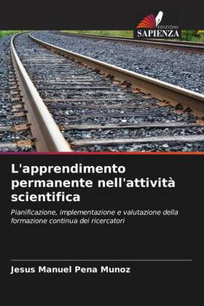 L’apprendimento permanente nell’attività scientifica