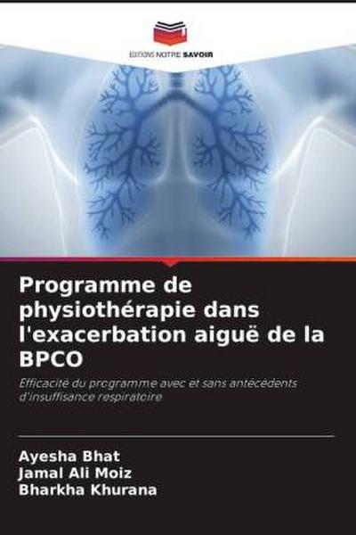 Programme de physiothérapie dans l’exacerbation aiguë de la BPCO