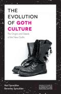 Evolution of Goth Culture