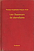 Les Chasseurs de chevelures