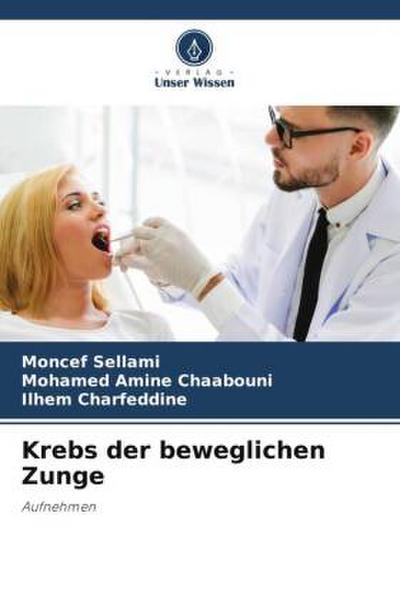 Krebs der beweglichen Zunge
