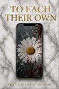 TO EACH THEIR OWN