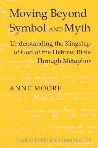Moving Beyond Symbol and Myth