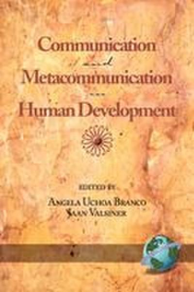Communication and Metacommunication in Human Development (PB)