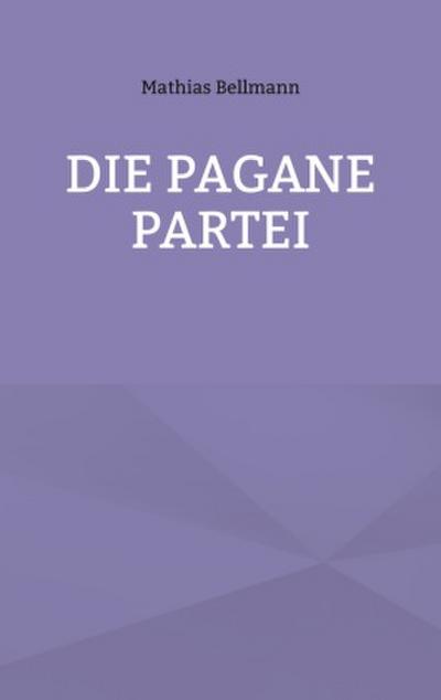 Die Pagane Partei