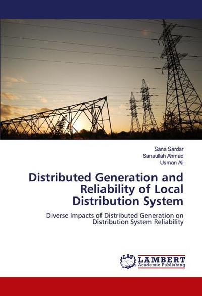 Distributed Generation and Reliability of Local Distribution System