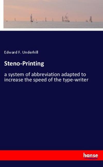 Steno-Printing