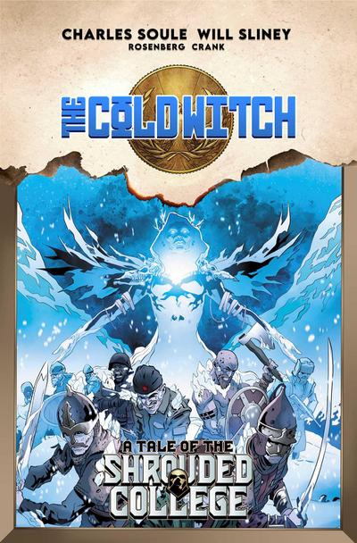 The Cold Witch: A Tale of the Shrouded College