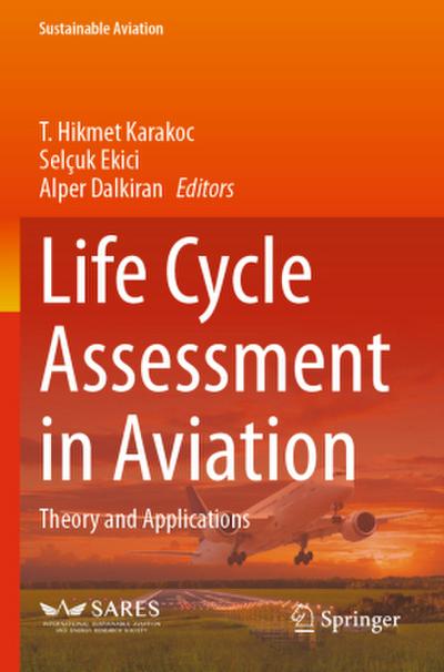 Life Cycle Assessment in Aviation
