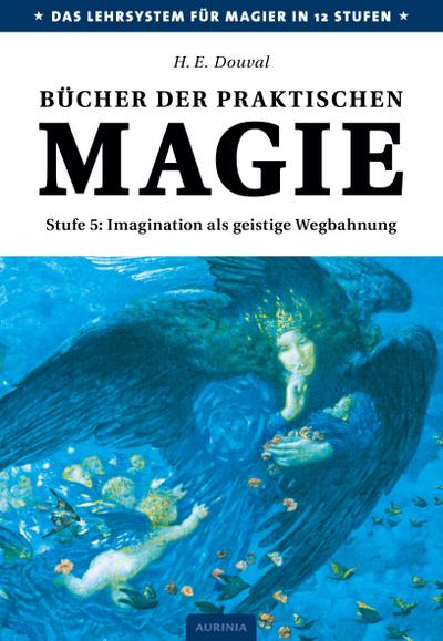 Bücher der praktischen Magie. Stufe.5
