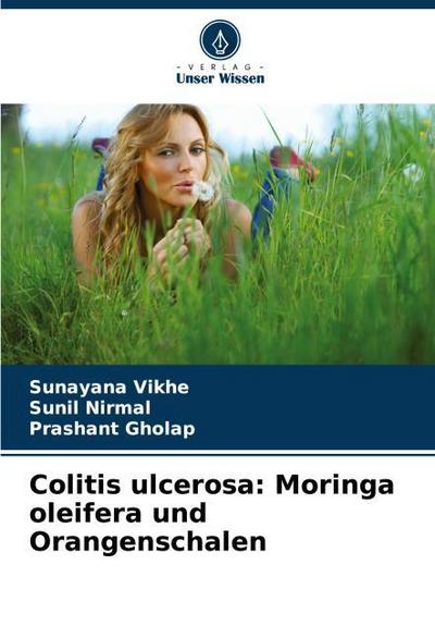Colitis ulcerosa: Moringa oleifera und Orangenschalen