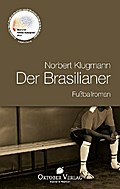 Der Brasilianer - Norbert Klugmann