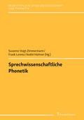 Sprechwissenschaftliche Phonetik