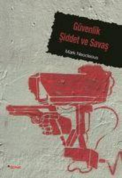 Güvenlik Siddet ve Savas