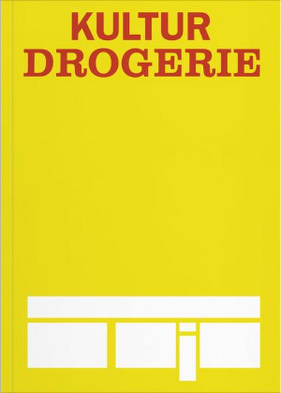 Kulturdrogerie