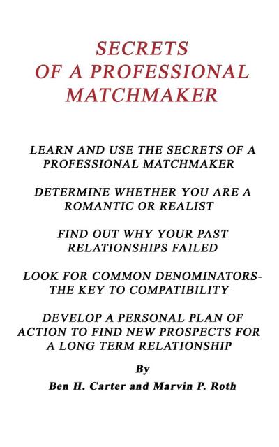 Secrets of a Professional Matchmaker