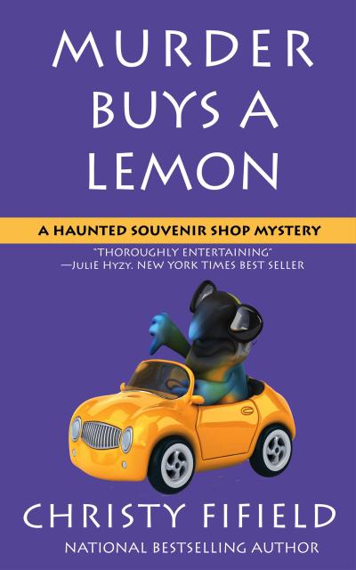 Murder Buys a Lemon (A Haunted Souvenir Shop Mystery, #5)