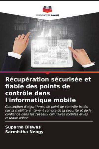 Récupération sécurisée et fiable des points de contrôle dans l’informatique mobile