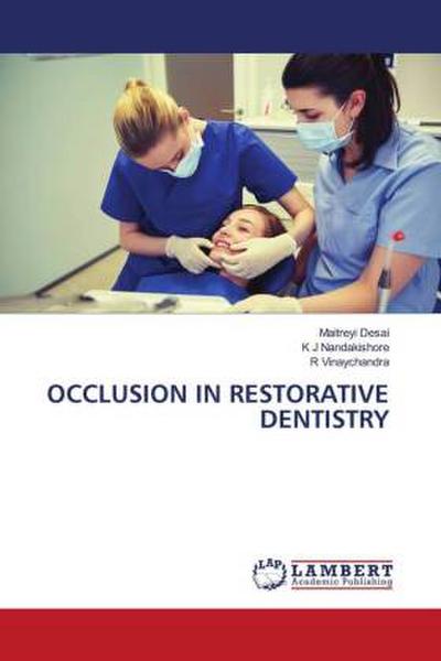 OCCLUSION IN RESTORATIVE DENTISTRY