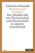 Warum noch Familie?