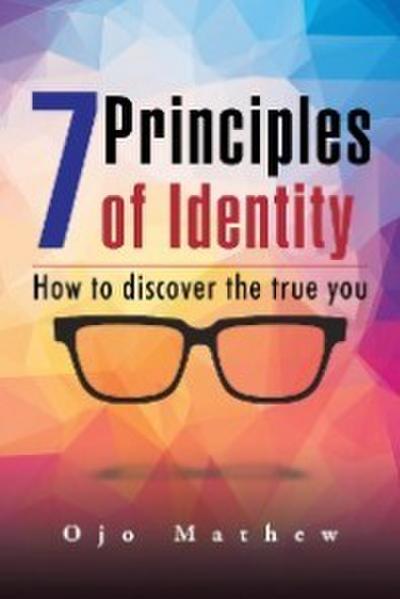 7 Principles of Identity