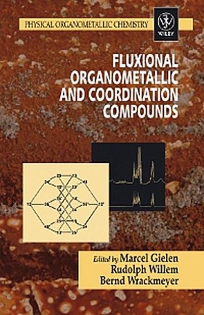 Fluxional Organometallic and Coordination Compounds
