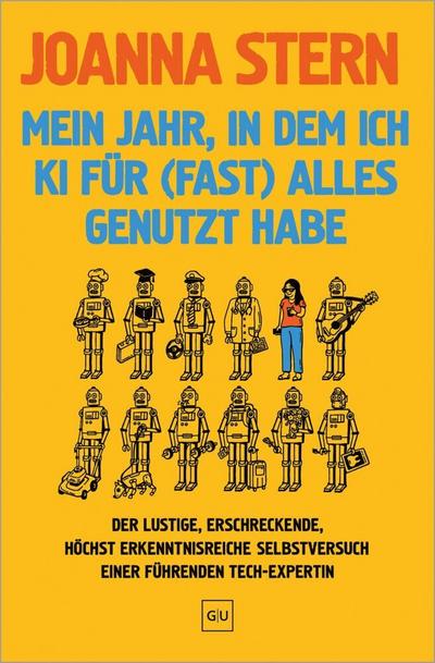 Mein Jahr, in dem ich KI für (fast) alles genutzt habe