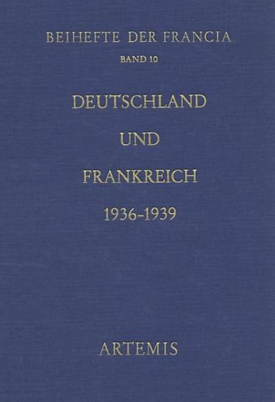 Deutschland und Frankreich 1936-1939
