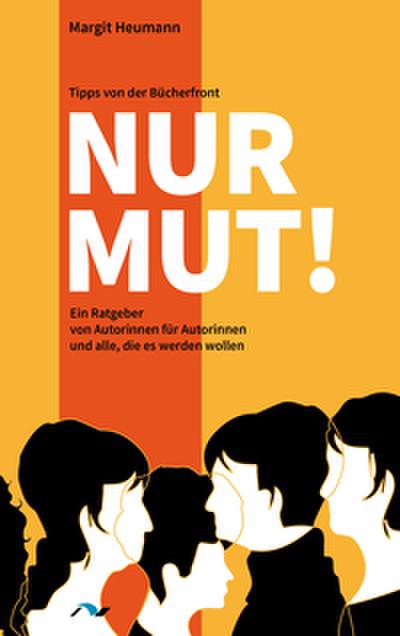 Nur Mut!