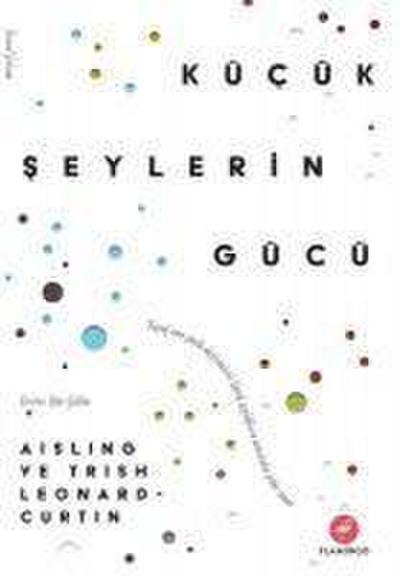 Kücük Seylerin Gücü