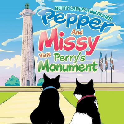 Pepper and Missy Visit Perry’s Monument