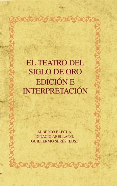 El Teatro del Siglo de Oro