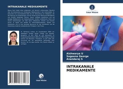 INTRAKANALE MEDIKAMENTE