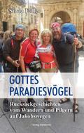 Gottes Paradiesvögel