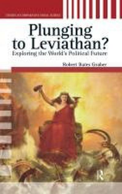 Plunging to Leviathan?