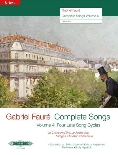 Complete Songs / Sämtliche Lieder (19061921), Band 4 -Ausgabe für Hohe Singstimme und Klavier