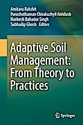 Adaptive Soil Management : From Theory to Practices