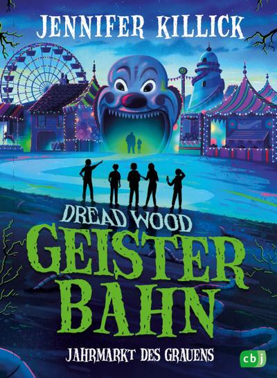 Dread Wood. Geisterbahn - Jahrmarkt des Grauens