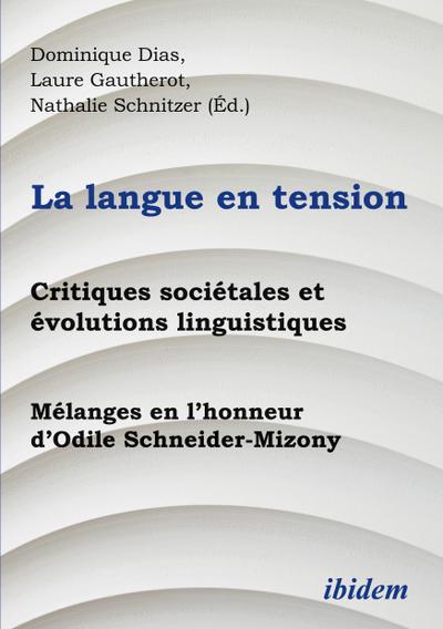 La langue en tension