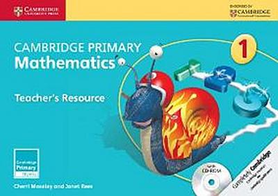 Cambridge Primary Mathematics Stage 1 Teacher’s Resource [With CDROM]