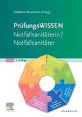 Prüfungswissen Notfallsanitäterin/Notfallsanitäter