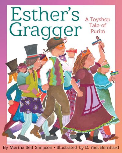 Esther’s Gragger