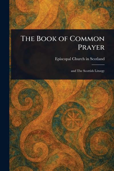 The Book of Common Prayer