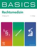 BASICS Rechtsmedizin