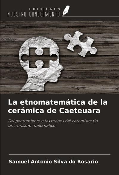 La etnomatemática de la cerámica de Caeteuara